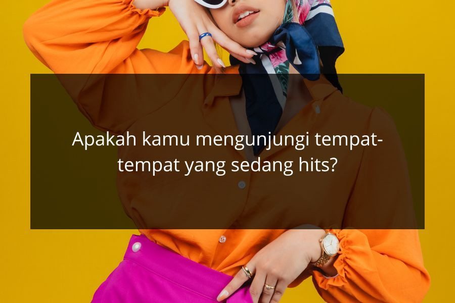 [QUIZ] Apakah Kamu Orang yang Suka Ikut-ikutan Tren atau Punya Style Sendiri?