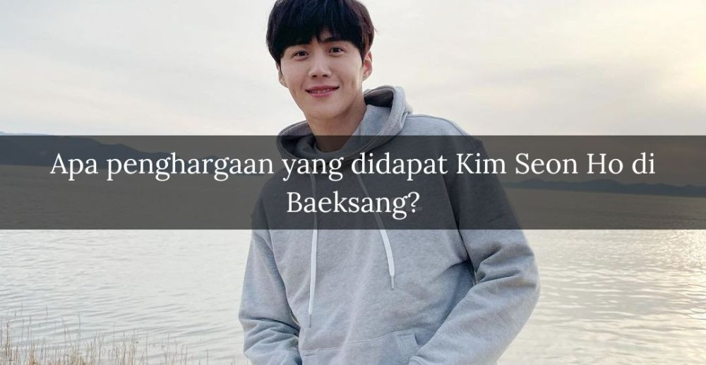[QUIZ] Jawab Pertanyaan Ini dan Buktikan Kalau Kamu Si Paling Kim Seon Ho se-Indonesia!