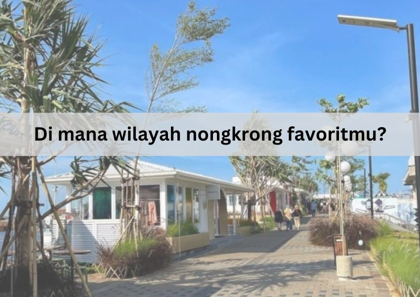 [QUIZ] Berdasarkan Tempat Nongkrong Favoritmu di Jakarta, Ini yang Menggambarkan Kepribadianmu!