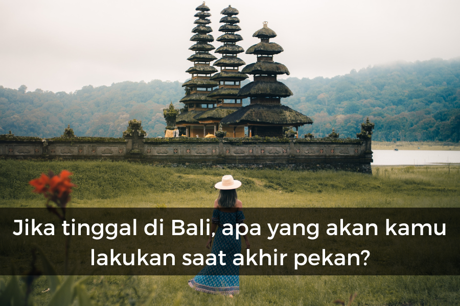 [QUIZ] Cari Tahu Wilayah di Bali yang Cocok Kamu Tinggali