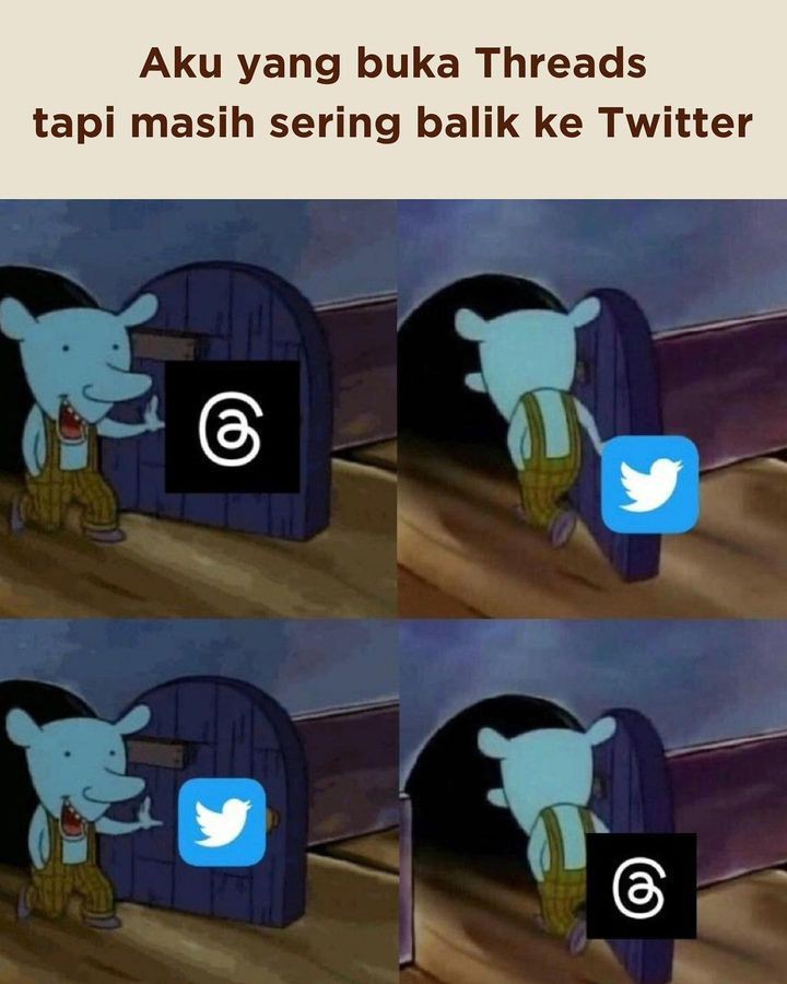 Meme Lucu Gak Betah Main Threads Auto Pengin Balik Twiter