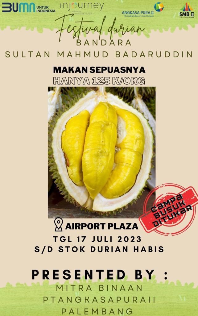 Ada Festival Durian di Bandara Palembang, Sepuasnya Cuma Rp125 Ribu