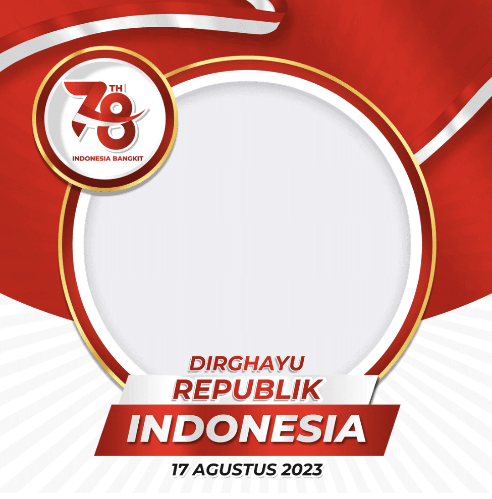 52 Twibbon HUT RI Ke-78, Gratis Untuk Meriahkan 17 Agustusan