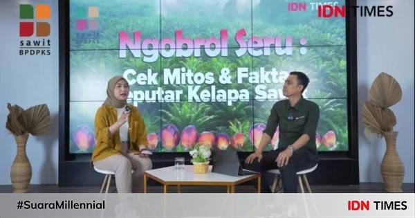 Ngobrol Seru BPDPKS, Kupas Tuntas Mitos Fakta Seputar Sawit