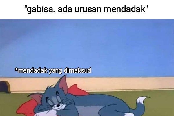 7 Meme Kocak Ada Urusan Mendadak Buat Nolak Ajakan Kumpul