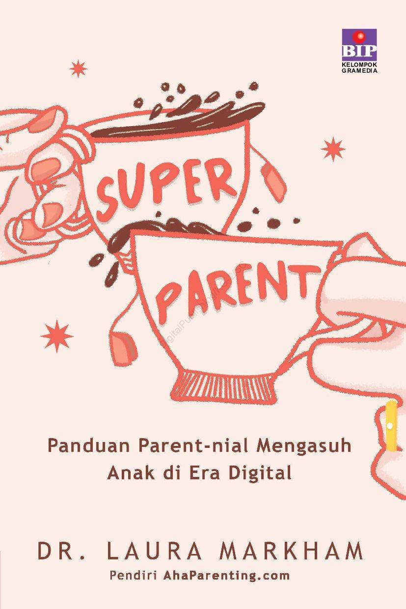 6 Rekomendasi Buku Parenting Dari Psikolog, Wajib Baca