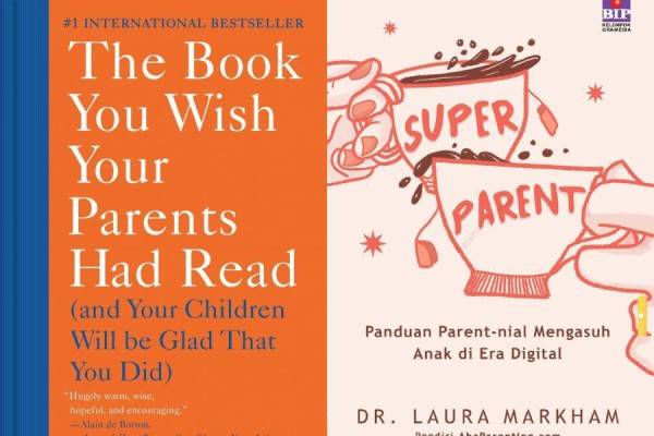 6 Rekomendasi Buku Parenting Dari Psikolog, Wajib Baca