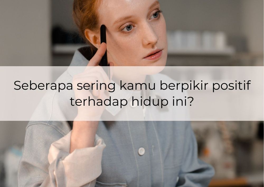 [QUIZ] Kami Tahu Bentuk Percaya Diri Apa yang Dominan dalam Dirimu