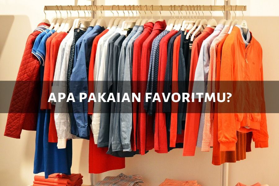 [QUIZ] Dari Pakaian Favoritmu, Kamu Bisa Tahu Seberapa Menarik Dirimu