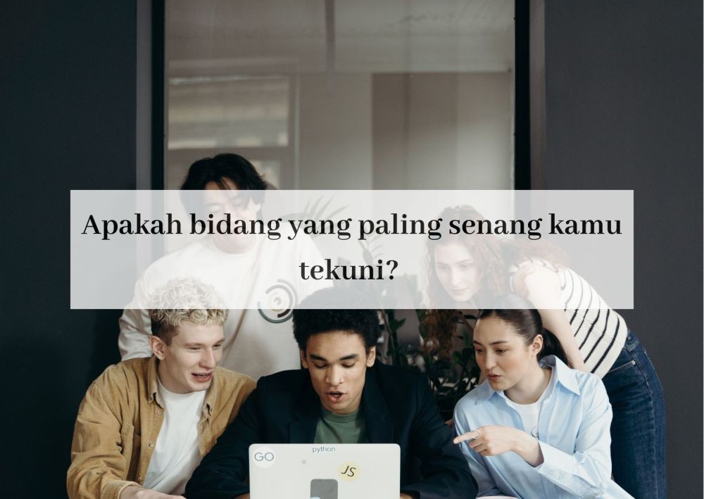 [QUIZ] Lelah dengan Pekerjaanmu saat Ini? Cari Tahu Karier yang Tepat untukmu