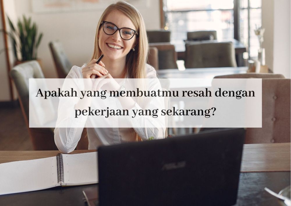 [QUIZ] Lelah dengan Pekerjaanmu saat Ini? Cari Tahu Karier yang Tepat untukmu