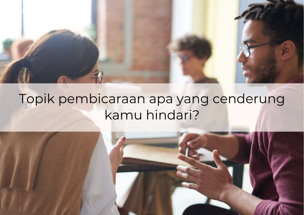 [QUIZ] Tebak Usia Mental dari Gayamu Berbicara