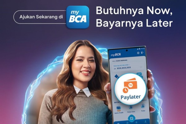 Cara Daftar BCA Paylater Serta Limit Dan Ketentuannya, Baru!