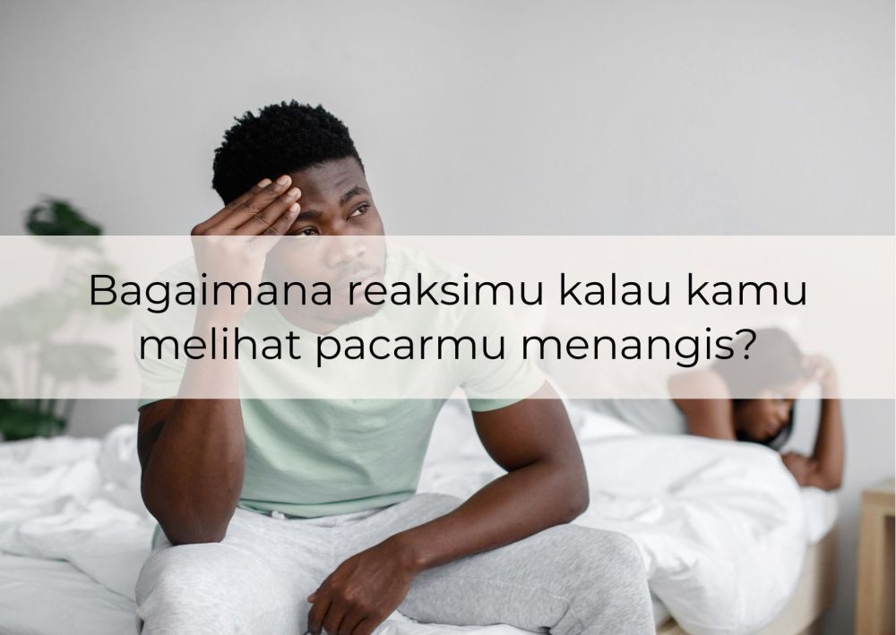 [QUIZ] Kamu Tipe Pacar Humoris atau Bijaksana?