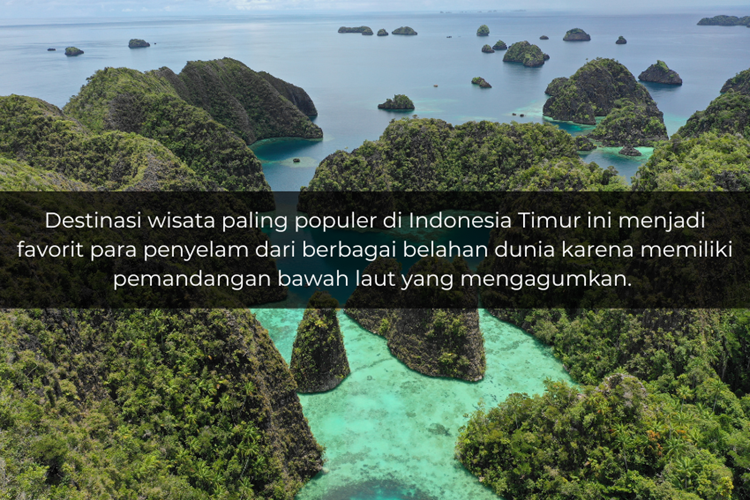 [QUIZ] Kamu Si Traveler Pasti Tahu Nama Wisata di Indonesia Timur Ini!