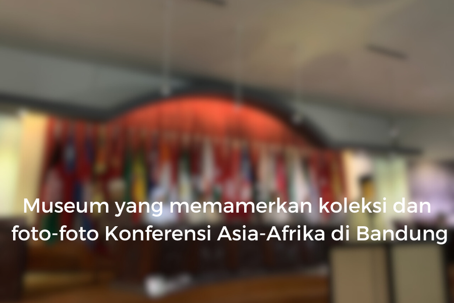 [QUIZ] Tahukah Kamu Soal Museum-museum di Indonesia ini?