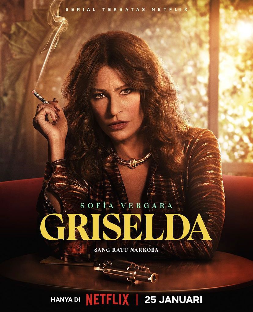 Sinopsis Serial Netflix Griselda Sofia Vergara Jadi Gembong 0774