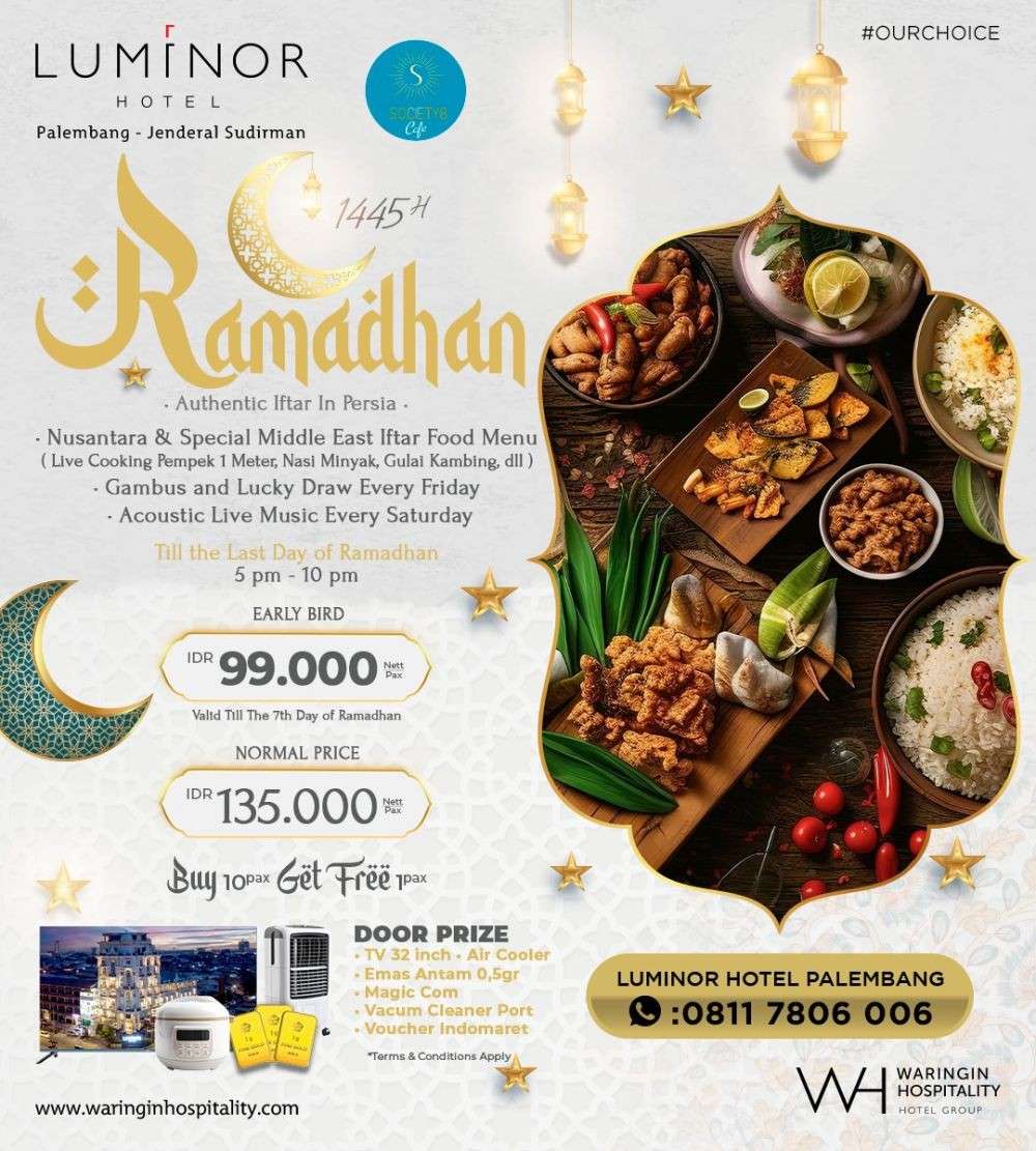 Syahdunya Ramadan Ala Timur Tengah Di Luminor Hotel Palemban