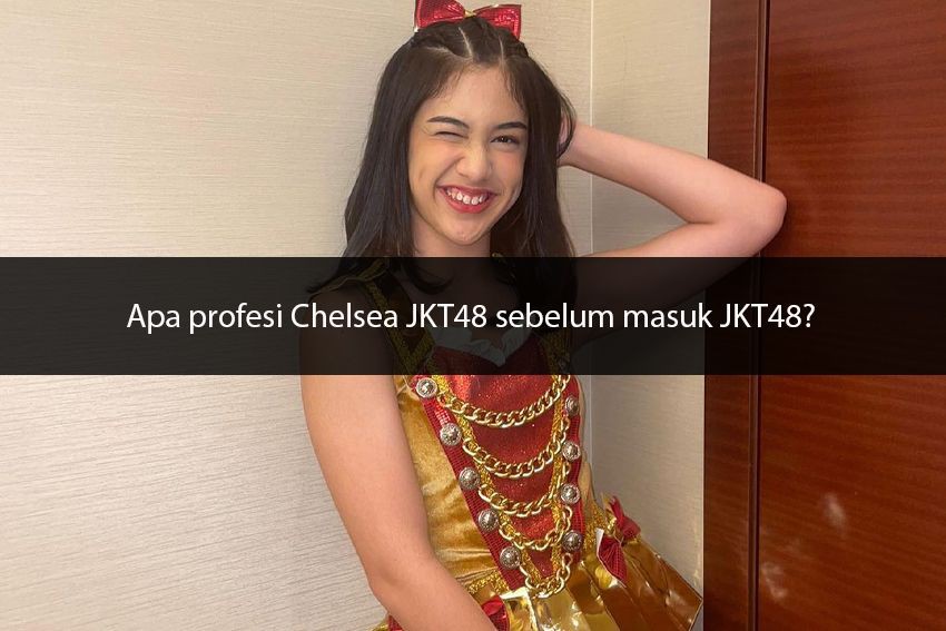 [QUIZ] Seberapa Ngefans Kamu dengan Chelsea JKT48?