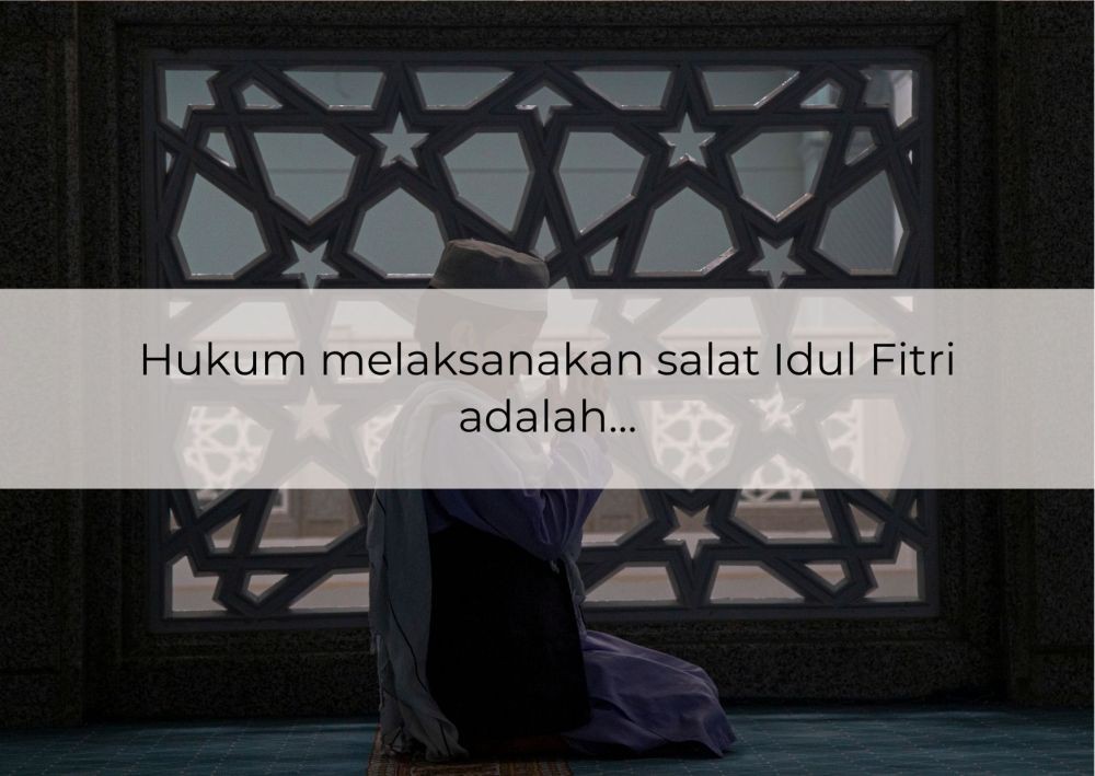 [QUIZ] Tes Pengetahuanmu Seputar Idul Fitri, Yakin Bisa?