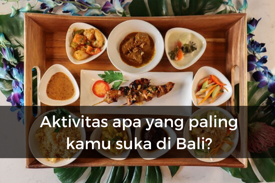 [QUIZ] Kami Tahu Kamu Tipe seperti Apa saat Liburan ke Bali