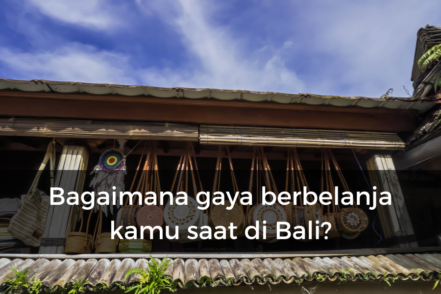 [QUIZ] Kami Tahu Kamu Tipe seperti Apa saat Liburan ke Bali
