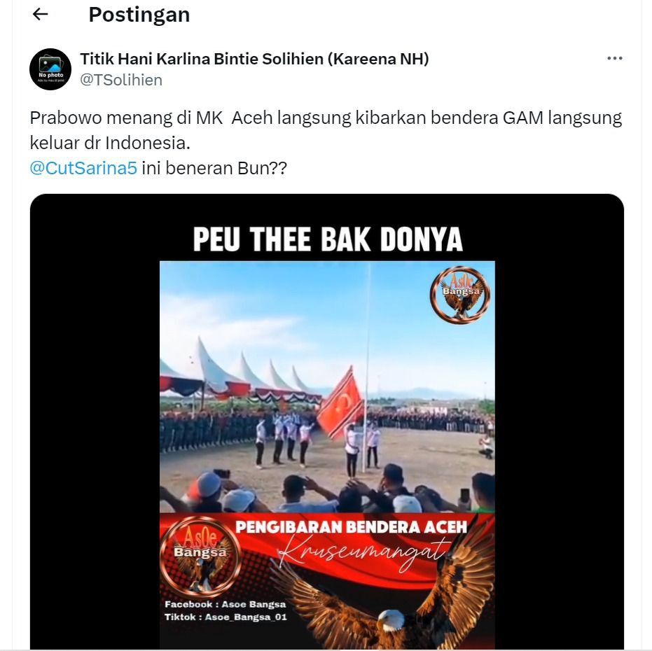 CEK FAKTA: Video Pengibaran Bendera GAM usai MK Menangkan Prabowo