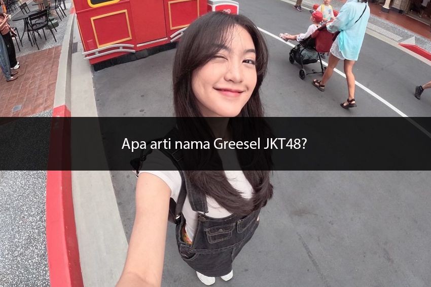 [QUIZ] Tes Seberapa Ngefans Kamu Sama Greesel JKT48!