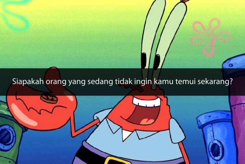 [QUIZ] Tes Psikologi Ini Bisa Tebak Karaktermu Seculas Tuan Krabs Apa Gak?