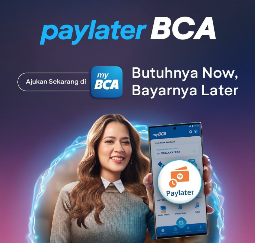 Cara Daftar BCA Paylater Serta Limit Dan Ketentuannya, Baru!