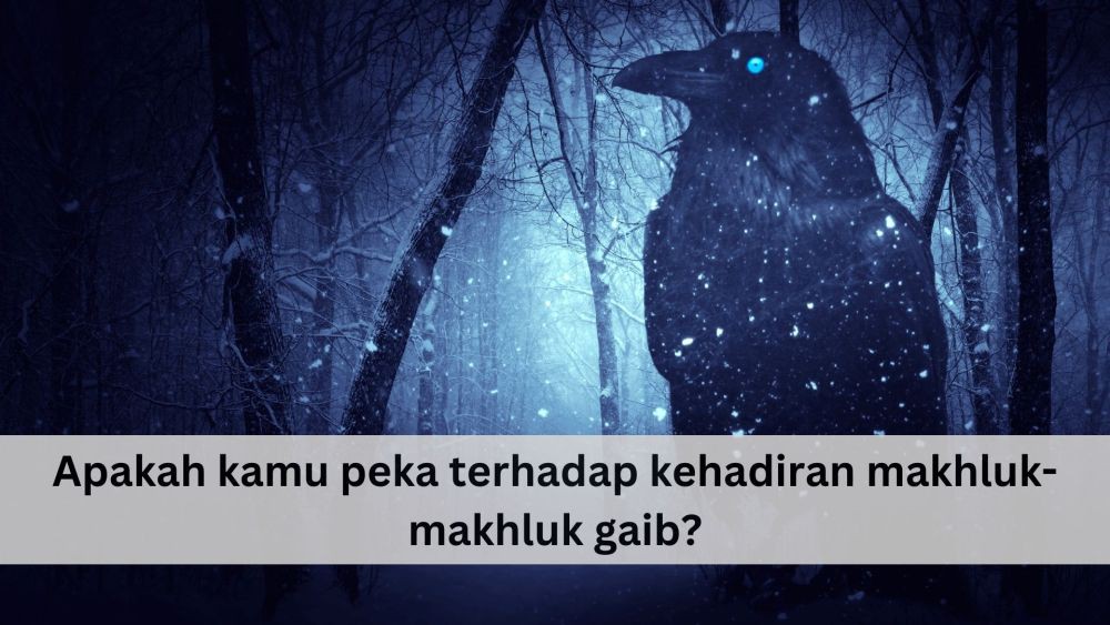 [QUIZ] Cek Apakah Kamu Disukai Makhluk Gaib atau Tidak Lewat Pertanyaan Ini