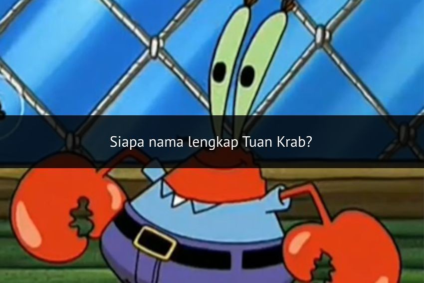 [QUIZ] Tebak Nama Lengkap Karakter SpongeBob Squarepants, Buktikan Kamu Fans Sejati!