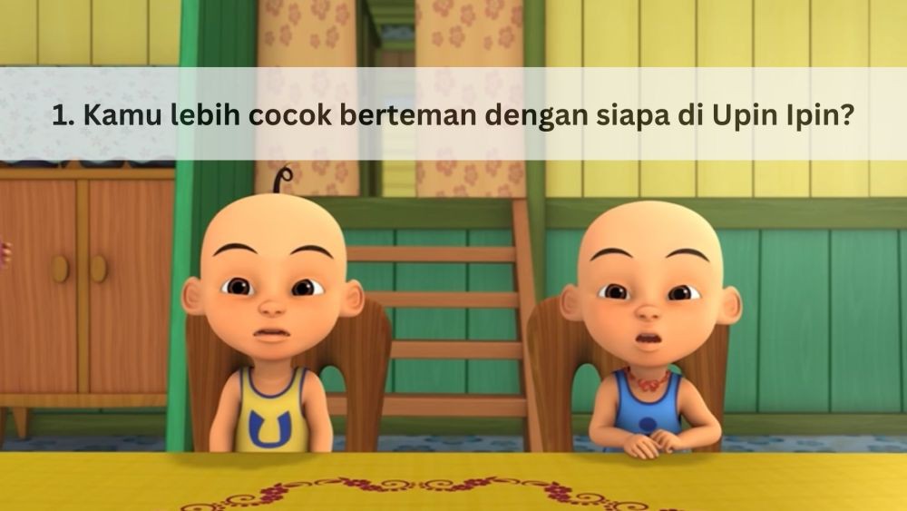 [QUIZ] Cek Tipe Murid Seperti Apa Kamu Sesuai Karakter di Upin Ipin