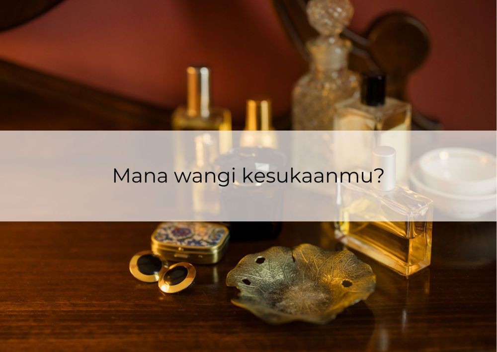 [QUIZ] Pilih Wewangian, Kami Tahu Rahasia Keberanianmu