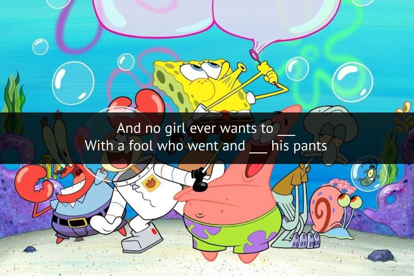 [QUIZ] Lanjut Lirik Lagu Ripped Pants SpongeBob Squarepants