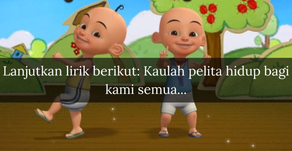 [QUIZ] Lanjut Lirik Lagu Terima Kasih Cikgu Upin Ipin, Harusnya Kamu Hapal!