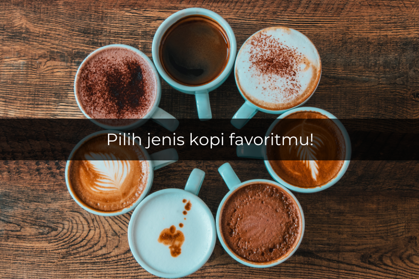 [QUIZ] Pilih Jenis Kopi Favoritmu, Member JKT48 Ini akan Menemani Kamu!