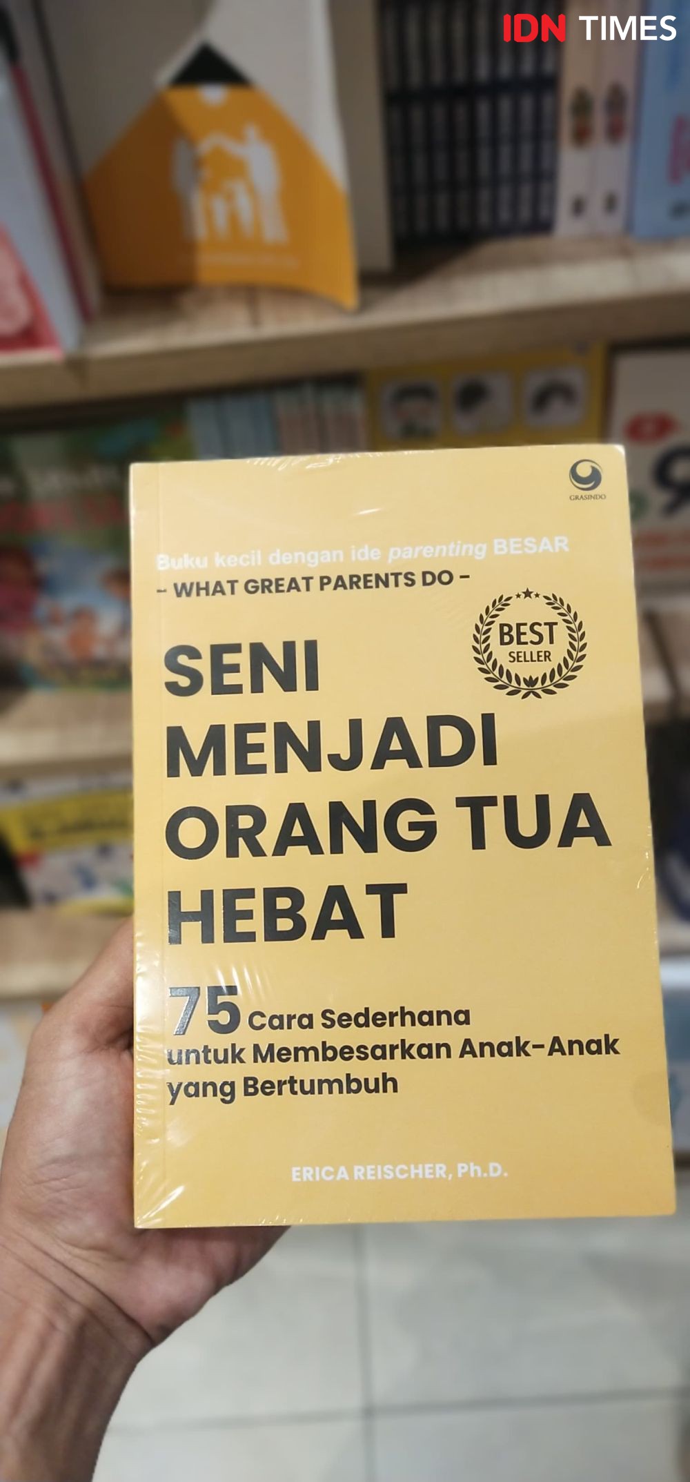 5 Buku Parenting Best Seller, Panduan Mengasuh Anak Lebih Mudah