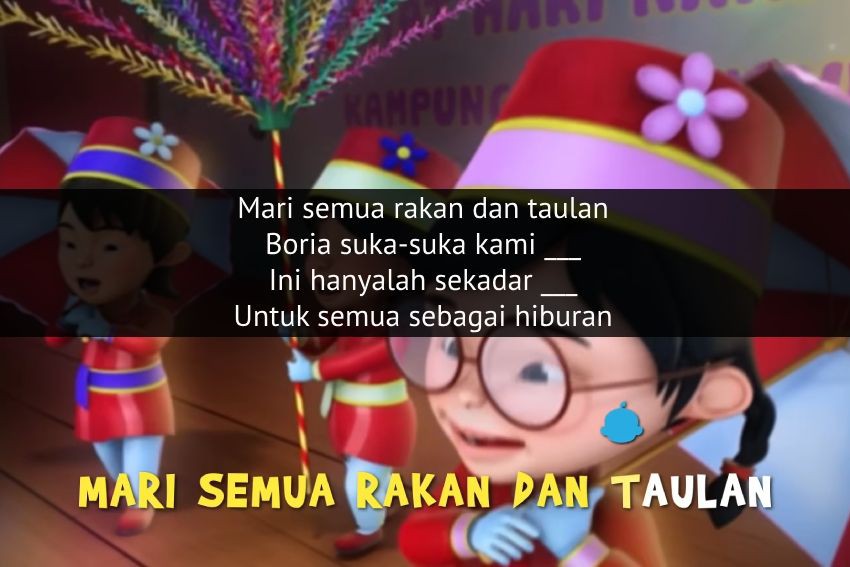 [QUIZ] Lanjut Lirik Lagu Boria Suka-suka Upin Ipin, Yakin Bisa?