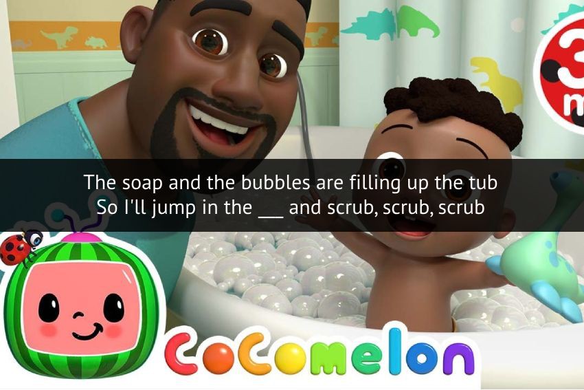 [QUIZ] Lanjut Lirik Lagu Bath Song Cocomelon, Hapal Gak nih?