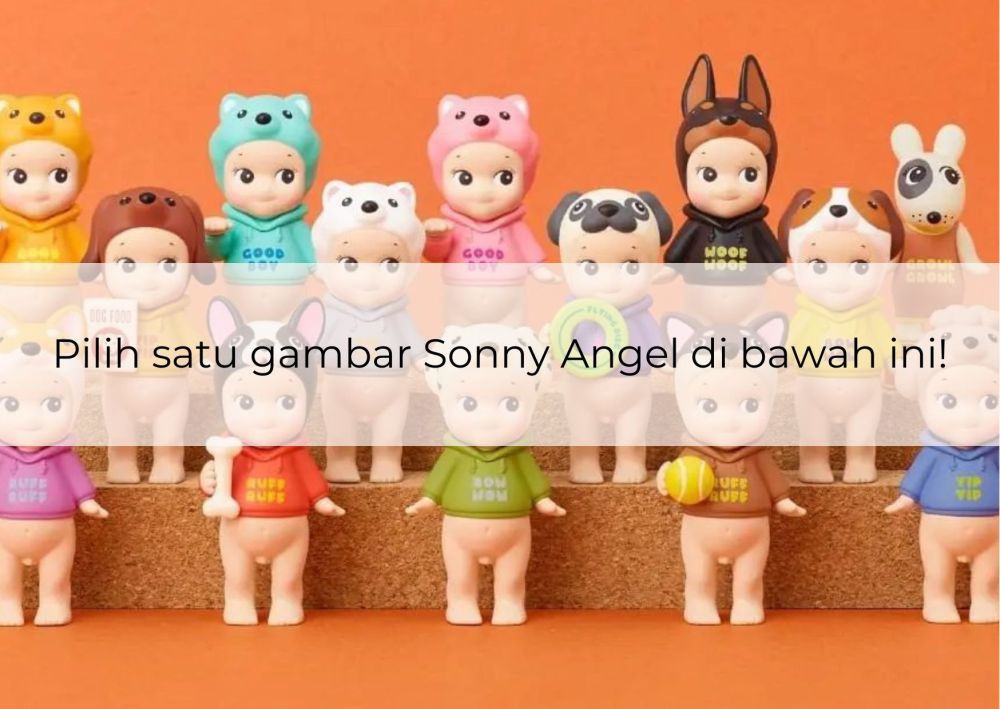 [QUIZ] Pilihan Sonny Angel Ini Menebak Sifatmu yang Paling Sulit Diubah