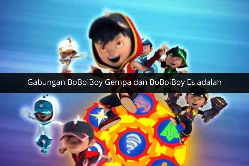 [QUIZ] Ngaku Fans Sejati? Seberapa Hapal Kamu Sama Gabungan Fusion BoBoiBoy?