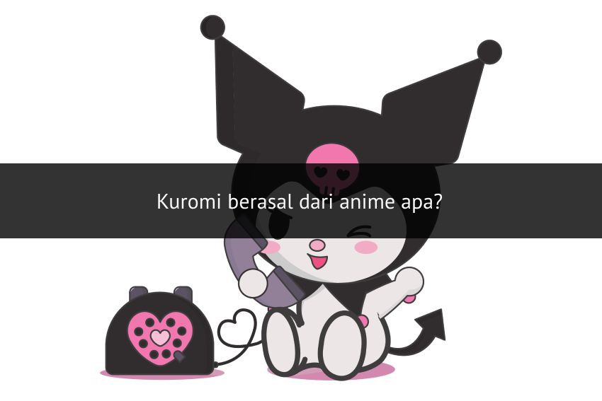 [QUIZ] Seberapa Kuromi Kah Kamu?