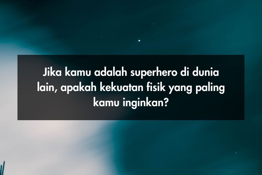 [QUIZ] Seandainya Kamu Hidup di Dunia Lain, Bagaimanakah Sosok yang Tepat untuk Orang Sepertimu?