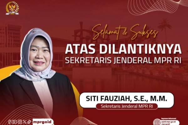 Profil Siti Fauziah, Perempuan Pertama Jadi Sekjen MPR RI